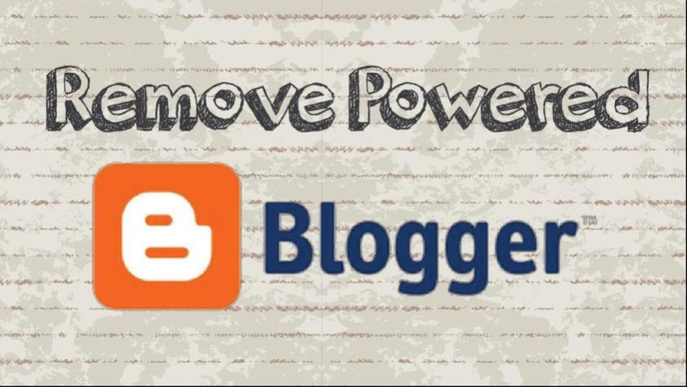 How To Remove "Powered By Blogger" From Your Blog - 4 SEO Help