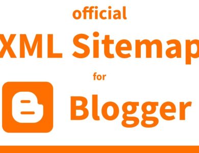 Add a XML Sitemap to your Blogger Blog