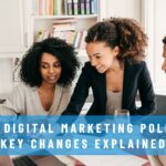 New Digital Marketing Policy