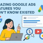 Amazing Google Ads Features