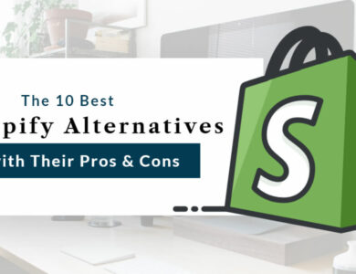 Best Shopify Alternatives