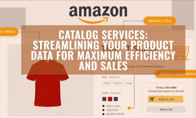 Amazon Catalog Services