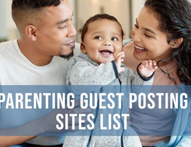 Parenting Guest Posting Sites List