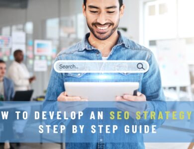 How to Develop an SEO Strategy