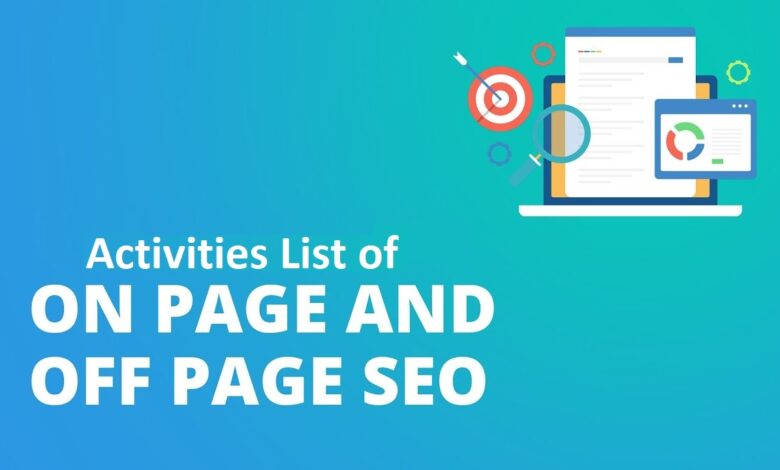 On Page and Off Page SEO Activities