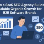 SaaS SEO Agency for B2B Software Brands