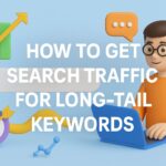 Get Search Traffic for Long-Tail Keywords