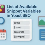 List of Available Snippet Variables in Yoast SEO