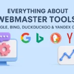 Everything About Webmaster Tools