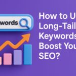 Long-Tail SEO Keywords