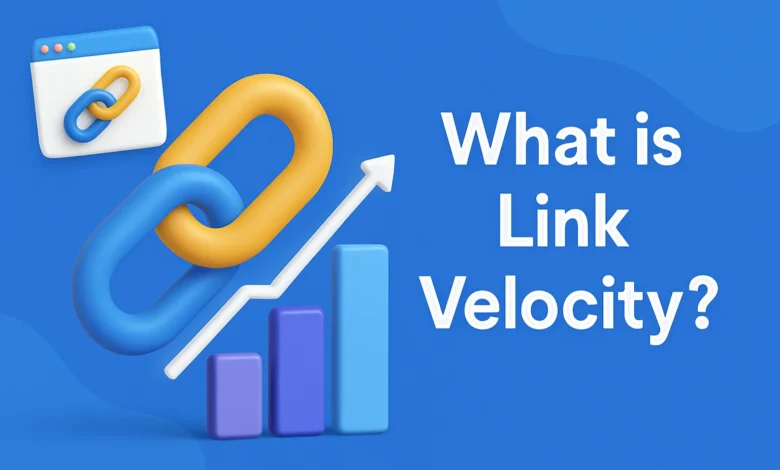 What is Link Velocity