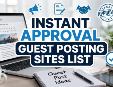 Instant Approval Guest Posting Sites List
